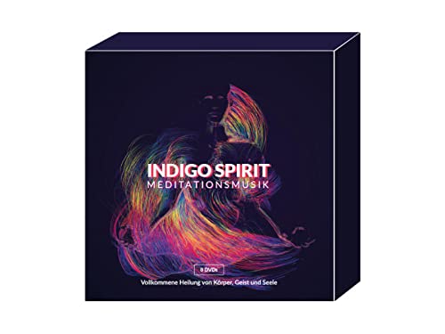 Indigo Spirit: Meditationsmusik - 8 DVD-Box: Vollkommene Heilung von Körper, Geist und Seele ...