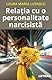 Relatia cu o personalitate narcisista