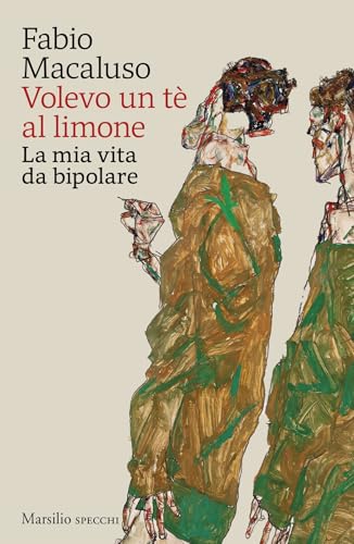  Volevo un tè al limone: La mia vita da bipolare