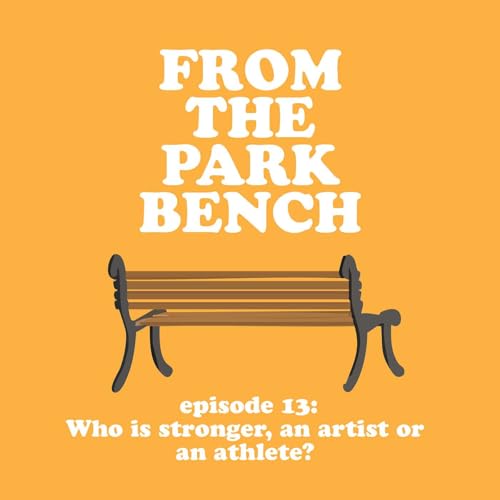Who is Stronger, an Artist Or an Athlete?