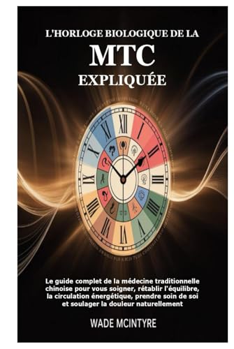 L'horloge biologique de la MTC expliquée: Le guide complet de