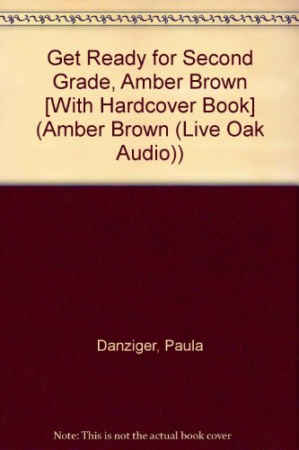 Get Ready for Second Grade Amber Brown 1591125634 Book Cover
