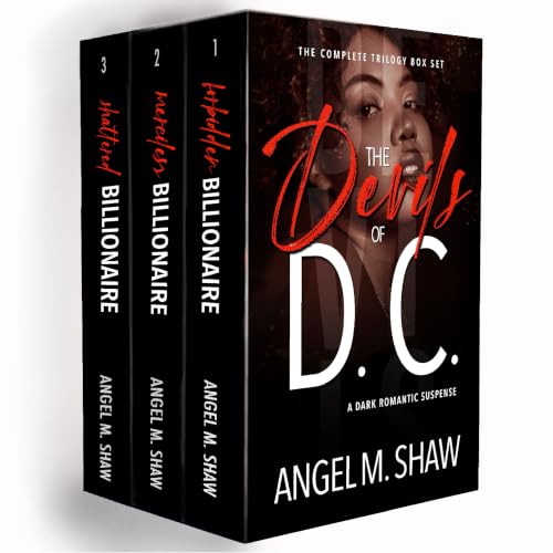 The Devils of D.C. Trilogy Complete Box Set: A Dark Romantic Suspense (The Devils of D.C. Saga) (English Edition)
