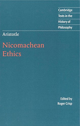 Aristotle: Nicomachean Ethics (Cambridge Texts in the History of Philosophy)