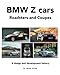 Produktbild BMW Z cars: Roadsters and Coupes, a design and development history