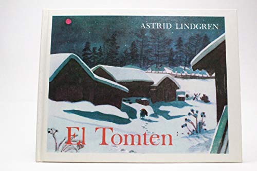 El Tomten - Un Cuento Sueco . Clasicos Infantil... 9683401775 Book Cover