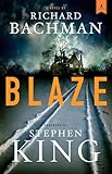 Blaze: A Novel