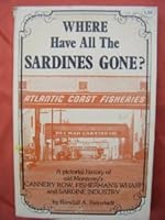 Where Have All the Sardines Gone? B000JR9LIG Book Cover