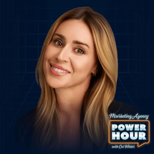 Choosing Authenticity Over Perfection - Lauren Douglass - Marketing Agency Power Hour - Episode #024
