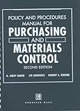 Policy and Procedures Manual for Purchasing and Materials Control