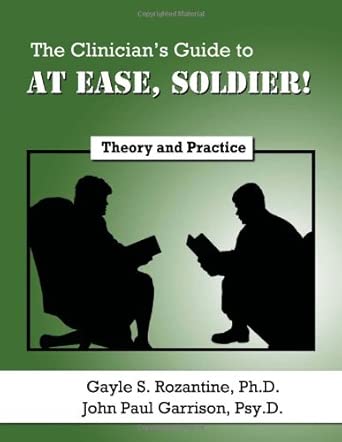The Clinician's Guide to at Ease, Soldier!: Theory and Practice book cover