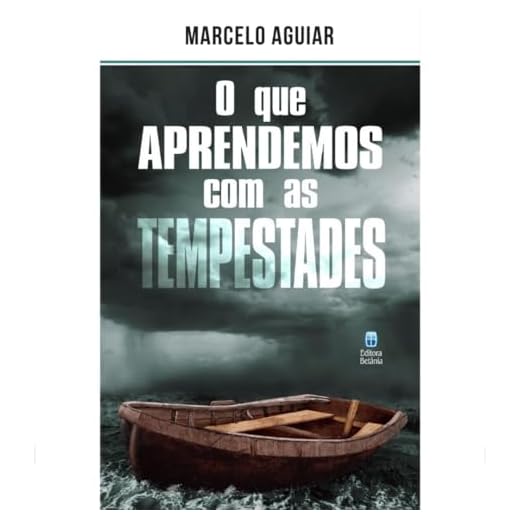 O Que Aprendemos Com As Tempestades