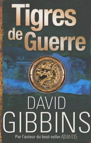 Tigres de guerre [French] 2754015132 Book Cover