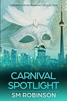 Carnival Spotlight 0987919512 Book Cover