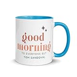 Good Morning Team Ariana Madix coffee mug, retro vintage style Vanderpump Rules Tom Sandoval Bravo scandal Raquel karma