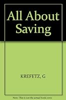 All About Saving 0471837938 Book Cover