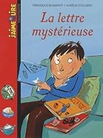 La lettre mystérieuse 2747090760 Book Cover