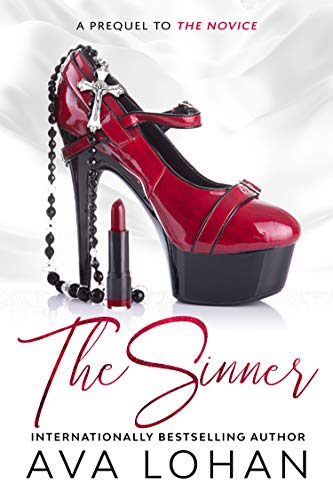 The Sinner by [Ava Lohan, Catherine Grace]
