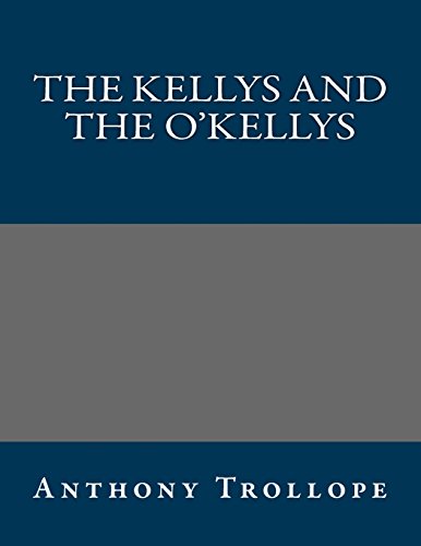 The Kellys and the O'Kellys