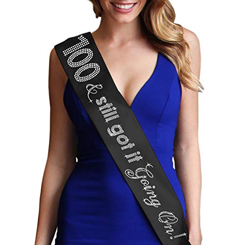 100th Birthday Sash for Women - 100 & Still Got It Going On! Birthday Sash2