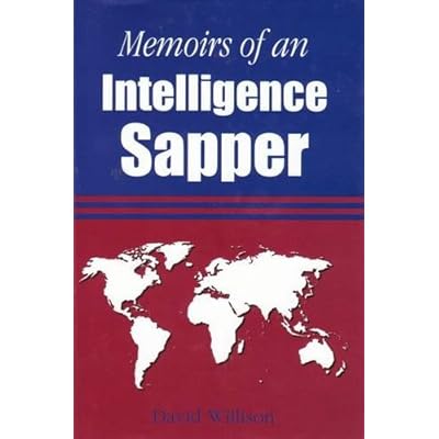 Memoirs of an Intelligence Sapper