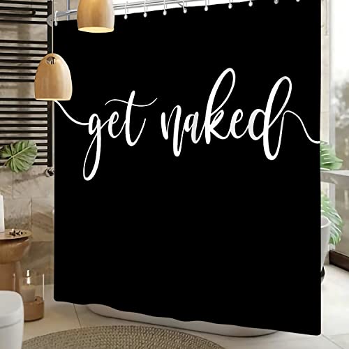 SDOTPMT 41x63inch Get Naked Theme Shower Curtain White Art Font Words Funny Quotes Bath Curtain Aesthetic Letter Black Bathtub Curtain for Bathroom Decor Fabric Polyester with Hooks - Image 3