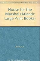 A Noose for the Marshall (Atlantic Large Print Series) 0745198260 Book Cover