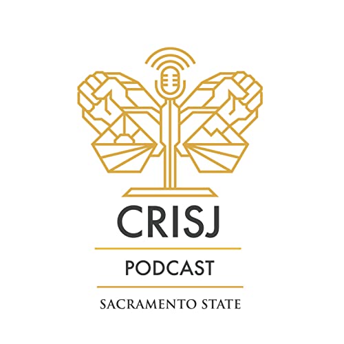 Episode 13: Fanning the Flames: First-Gen Students, Research, and the CRISJ Mentoring Program, Part II