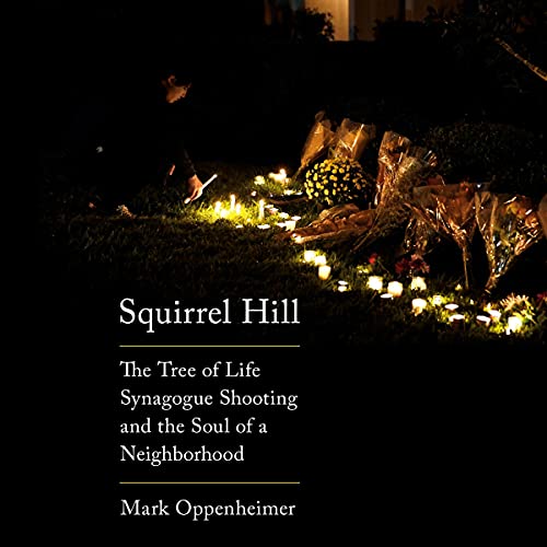 Squirrel Hill by Mark Oppenheimer episode artwork
