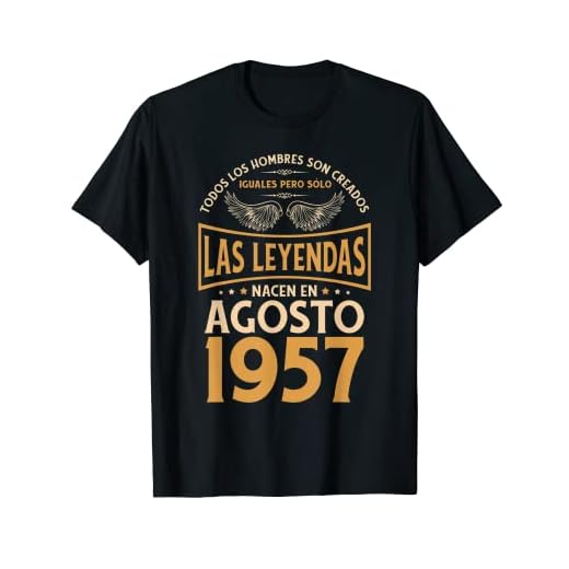Cumpleaños Hombre Regalos Las Leyendas Agosto 1957 Camiseta