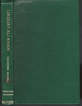 Quaid-I-Millat Liaquat Ali Khan: Leader and Statesman