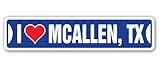 I Love MCALLEN, Texas Street Sign tx City State us Wall Road décor Gift