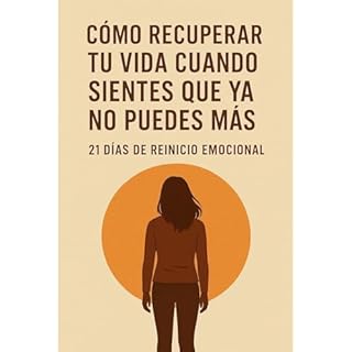 C&oacute;mo Recuperar tu vida cuando sientes que ya no puedes m&aacute;s Audiolibro Por YARELYS GONZALEZ MOJENA arte de porta