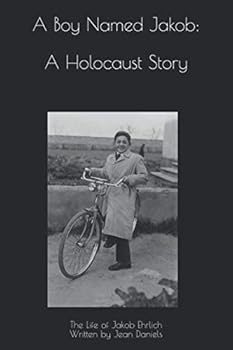Paperback A Boy Named Jakob: A Holocaust Story Book