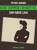 rodas liga leve moto usadas  Kurt Danners bedrifter: Den røde Liga (Danish Edition)