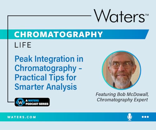 Peak Integration in Chromatography &ndash; Practical Tips for Smarter Analysis