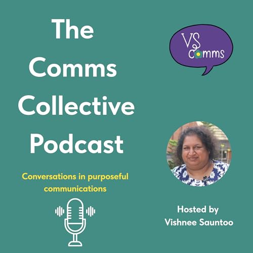 『The Comms Collective – Conversations in Purposeful Communications』のカバーアート