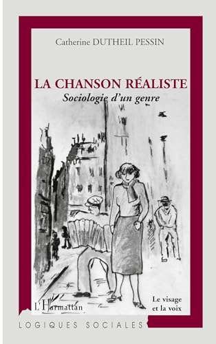 Photo de La chanson réaliste: Sociologie d'un genre