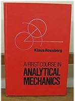 First Course in Analytical Mechanics 047186174X Book Cover