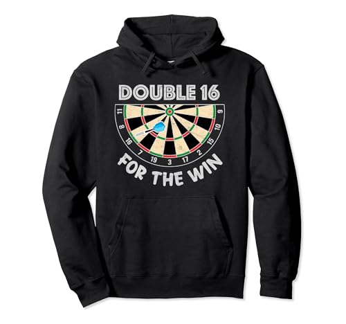 Double 16 For The Win Darts Board Player Winning Score Pullover Hoodie
