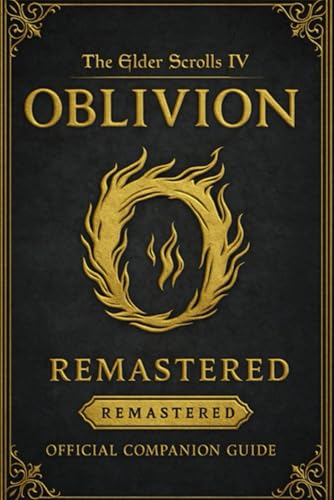  The Elder Scrolls IV: Oblivion Remastered Official Companion Guide
