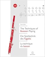 The Techniques of Bassoon Playing (English, German and French Edition) 3761818602 Book Cover