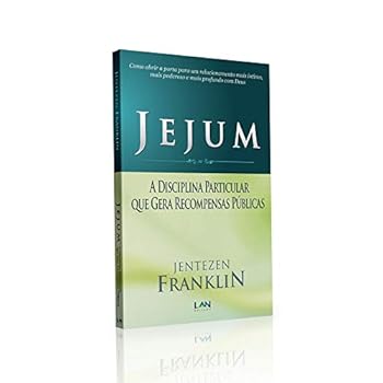 Jejum: A Disciplina Particular Que Gera Recompensas Públicas