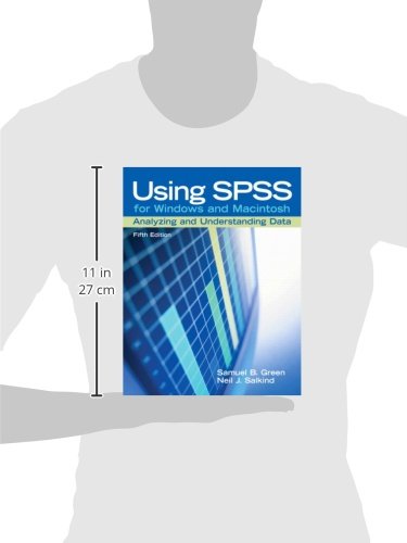 Using SPSS for Windows And Macintosh: Analyzing and Understanding Data