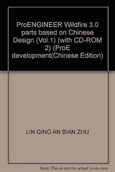 Paperback ProENGINEER Wildfire 3.0 parts based on Chinese Design (Vol.1) (with CD-ROM 2) (ProE development Book
