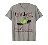 FROG funny definition fully rely on god