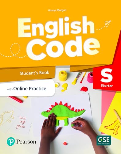 English Code (Ae) Starter Student’S Book & Ebook W/ Online Practice & Digital Resources: