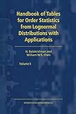 Handbook of Tables for Order Statistics from Lognormal Distributions with Applications