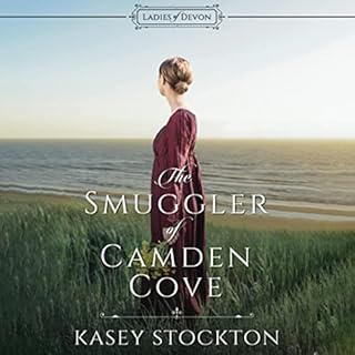 The Smuggler of Camden Cove Audiolibro Por Kasey Stockton arte de portada