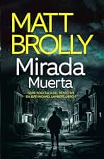 Mirada Muerta (Serie policíaca del Detective en Jefe Michael Lambert)